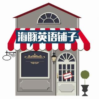 8.10海豚英语铺子：出国游必备英语——The plan