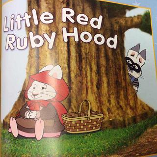 【听故事】Little Red Ruby Hood【晶晶读中英文故事】