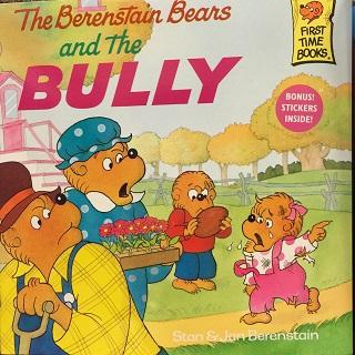 【听故事】贝贝熊系列丛书:   The BULLY 【晶晶读中英文故事】