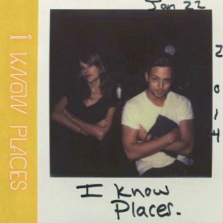I Know Places