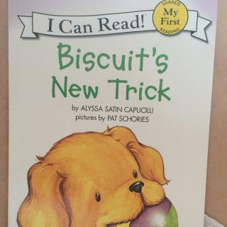 【艾玛读绘本】饼干狗🐶系列之 Biscuit's new trick