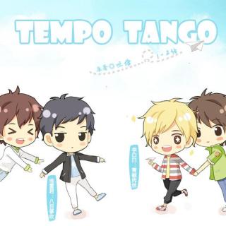 《Tempo Tango》第二话（八目筝吹x胖九）