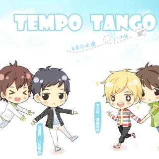 《Tempo Tango》第一话（八目筝吹x胖九）