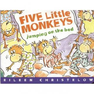 《Five Little Monkeys Jumping on the Bed》