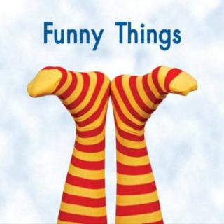 【Storyhouse故事屋】Funny Things