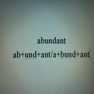 英语单词源来如此之前缀ab-abundant