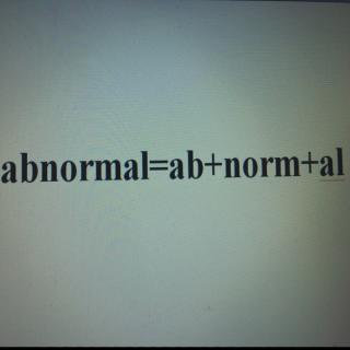 英语单词源来如此之前缀ab-abnormal