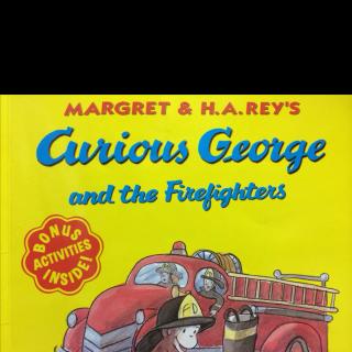 Curious George and the Firefighters