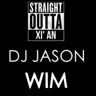 WIM 一周年 BY DJ JASON