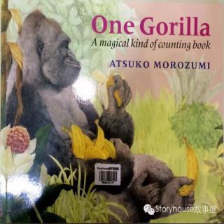 【Storyhouse故事屋】One gorilla