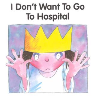 15.09.15 I Don't Want To Go To Hospital