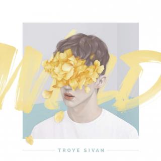 02 BITE - Troye Sivan
