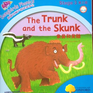 The Trunk and the Skunk