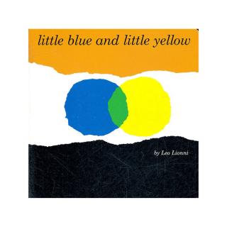 Penny讲故事 --《Little Blue And Little Yellow》💙💛
