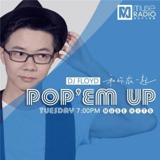 Pop'em Up（DJ Floyd）-Vol.03 中国风