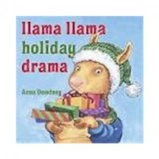 羊驼拉玛的假日剧－Llama Llama Holiday Drama