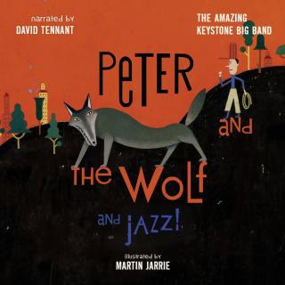 Peter and the Wolf and Jazz- David Tennant