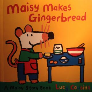 20151028Maisy Makes Gingerbread