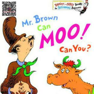 Mr Brown Can Moo, Can You?