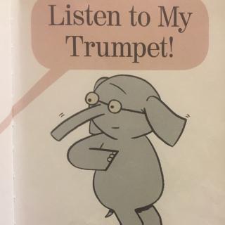 Listen to my trumpet