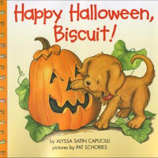 【听故事学英语】《万圣节前夕快乐，小狗饼干Happy Halloween, Biscuit!