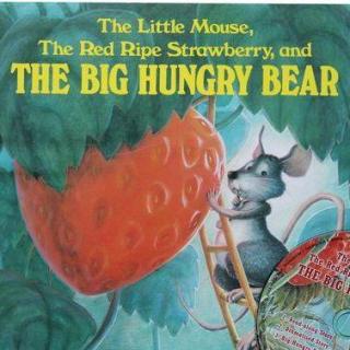 The Little Mouse red ripe strawberry hungry bear