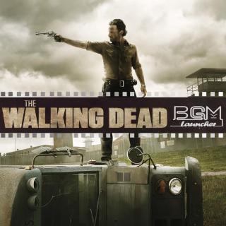 BGM.缆车VOL.7 影视│行尸走肉 The Walking Dead