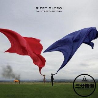 心情单曲（Biffy Clyro - Mountains）