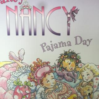 I can read～Fancy Nancy Pajama Day