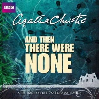 【广播剧】And Then There Were None无人生还-Agatha Christie 