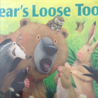 【英文故事】Bear's loose tooth