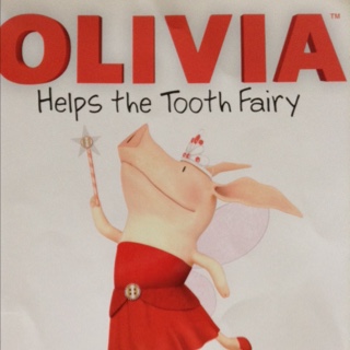 【英文故事】Olivia helps the tooth fairy