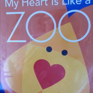 【双语故事】My heart is like a zoo