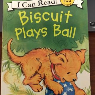 【艾玛读绘本】饼干狗🐶系列之Biscuit Plays Ball