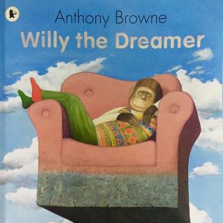 Willy the Dreamer