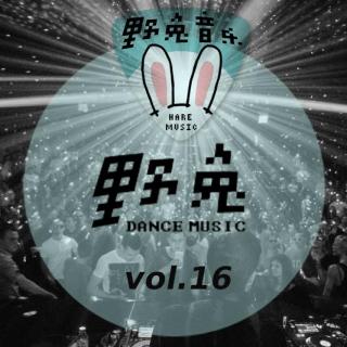 野兔跳舞音乐 vol.16 - Nu Disco/House
