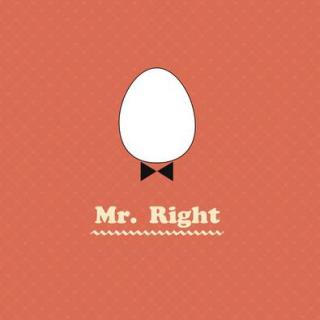 ★他--Mr.Right★    文/落落安然