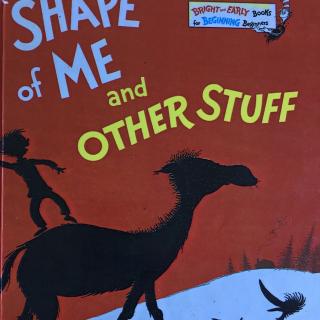 【Dr.Seuss】The shape of me and other stuff