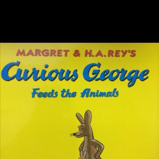 Curious George Feeds the Animals