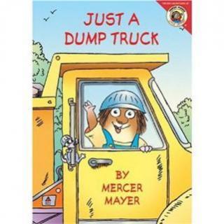 小毛人系列之《垃圾车》Just a Dump Truck （附原文）