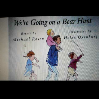 【Nicole读绘本】We Are Going On A Bear Hunt