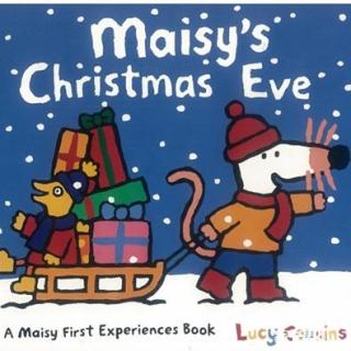 【艾玛读绘本】圣诞系列之Maisy's Christmas Eve