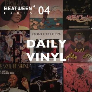 Beatween Radio 04 Featuring Daily Vinyl