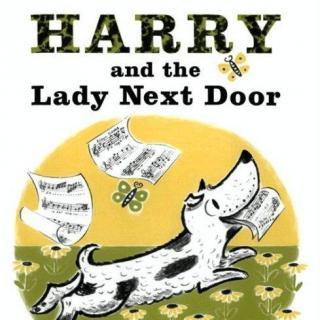 《哈利和爱唱歌的邻居3》Harry and the Lady Next Door 3 （附原文）