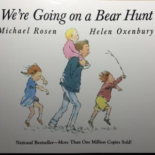 We're Going on a Bear Hunt