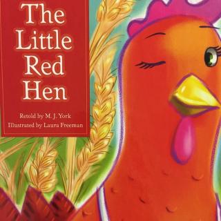 【双语故事】The little red hen