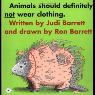 Animals should definitely not wear clothing.［LF-LA-U6］