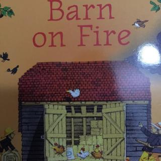 英文绘本故事 barn on fire