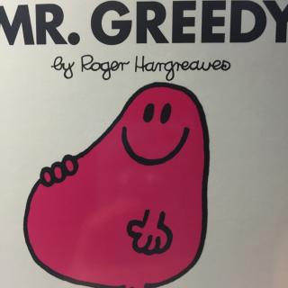 【小E的故事星球 Vol.9】Mr. Greedy