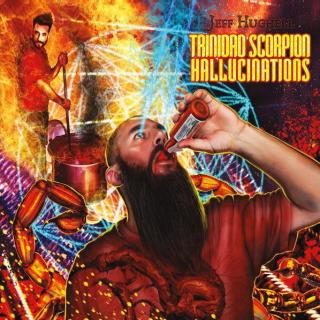 Jeff Hughell - Trinidad Scorpion Hallucinations (2015)